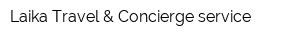 Laika Travel & Concierge service