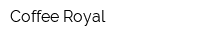Coffee Royal