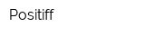 Positiff