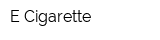 E-Cigarette