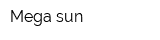 Mega sun