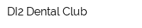 DI2 Dental Club
