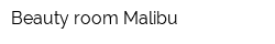 Beauty room Malibu