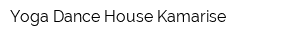 Yoga Dance House Kamarise