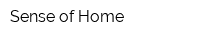 Sense of Home