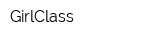 GirlClass