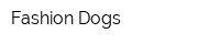 Fashion Dogs