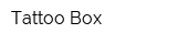 Tattoo Box
