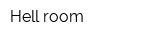 Hell room