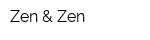 Zen & Zen