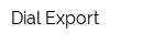 Dial-Export