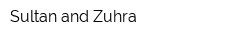 Sultan and Zuhra