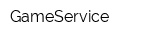 GameService