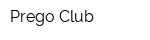 Prego Club