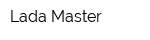 Lada Master