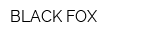 BLACK FOX