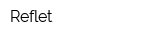 Reflet