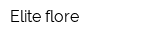 Elite flore
