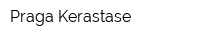 Praga Kerastase