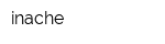 inache