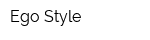 Ego Style