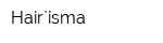 Hair`isma