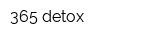 365 detox