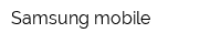 Samsung mobile