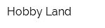 Hobby Land