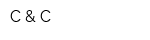 C & C