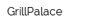 GrillPalace
