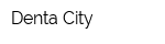 Denta City