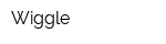Wiggle