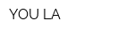 YOU LA