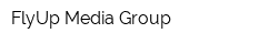 FlyUp Media Group