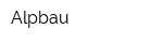 Alpbau