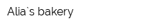 Alia`s bakery