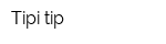 Tipi-tip