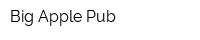 Big Apple Pub