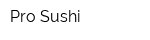 Pro-Sushi