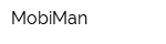 MobiMan