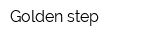 Golden step
