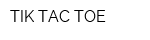 TIK TAC TOE