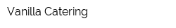 Vanilla Catering