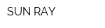 SUN RAY