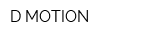 D-MOTION