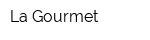 La Gourmet