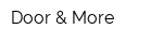 Door & More