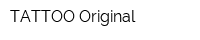 TATTOO Original