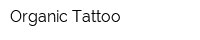 Organic Tattoo